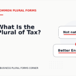 What Is the Plural of Tax?