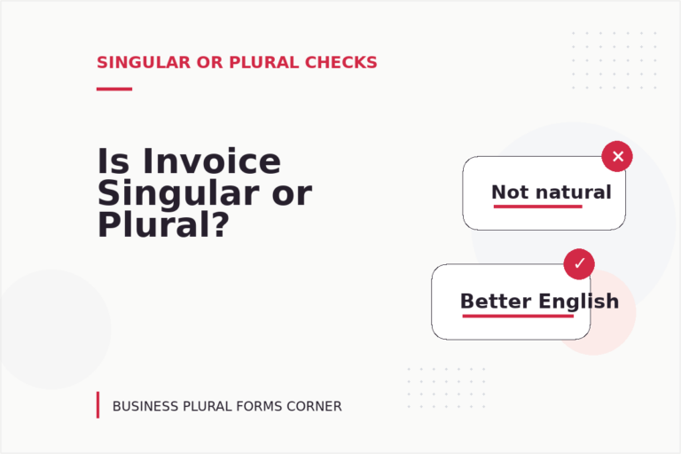Is Invoice Singular or Plural? Is Invoice Singular or Plural?
