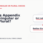 Is Appendix Singular or Plural?