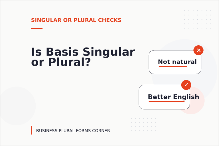 Is Basis Singular or Plural? Is Basis Singular or Plural?