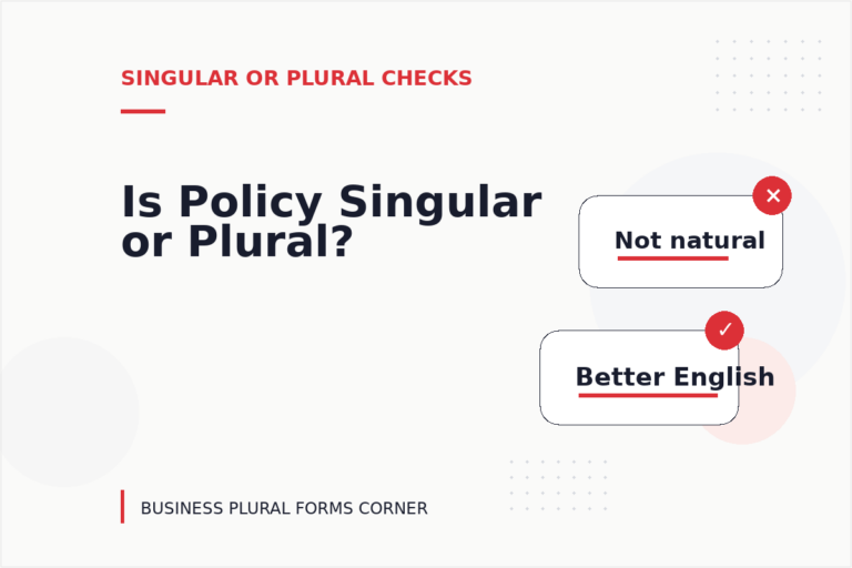 Is Policy Singular or Plural? Is Policy Singular or Plural?