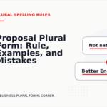 Proposal Plural Form: Rule, Examples, and Mistakes