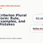Criterion Plural Form: Rule, Examples, and Mistakes