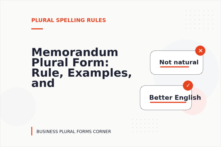 Memorandum Plural Form: Rule, Examples, and Mistakes Memorandum Plural Form: Rule, Examples, and Mistakes