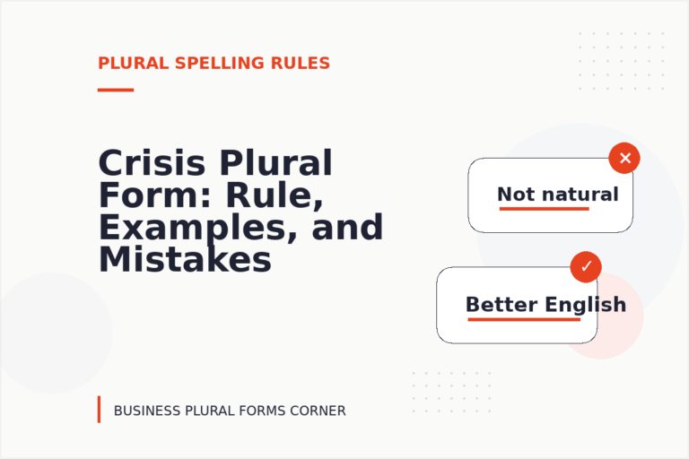 Crisis Plural Form: Rule, Examples, and Mistakes