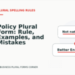 Policy Plural Form: Rule, Examples, and Mistakes