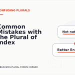 Common Mistakes with the Plural of Index