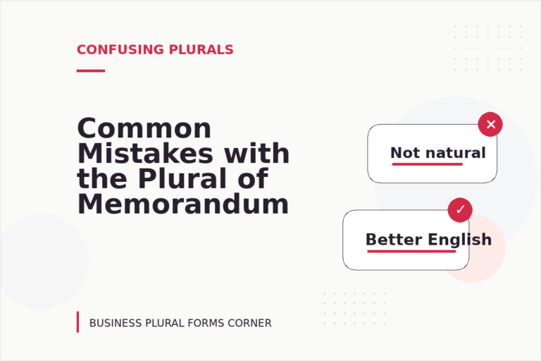 Common Mistakes with the Plural of Memorandum