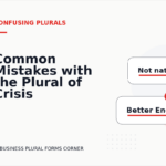 Common Mistakes with the Plural of Crisis