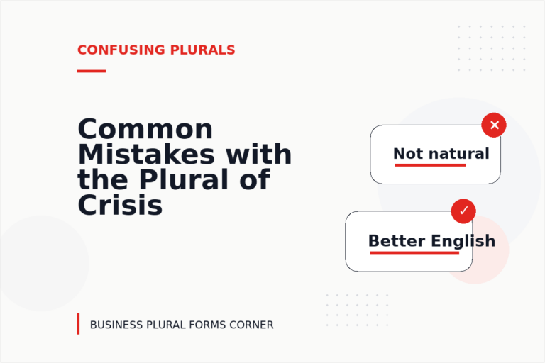 Common Mistakes with the Plural of Crisis