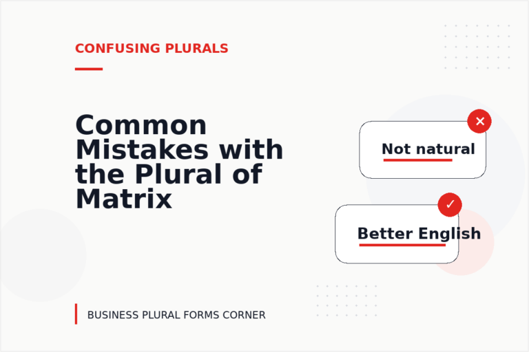 Common Mistakes with the Plural of Matrix